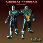 Mean Team Flamable