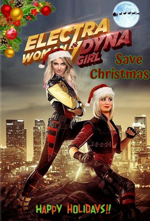 ElectraWoman & DynaGirl Save Christmas 