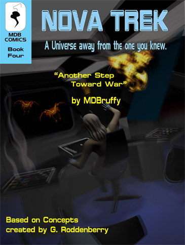 Nova Trek #4 - Another Step Toward War Nova Trek #4 - Another Step Toward War