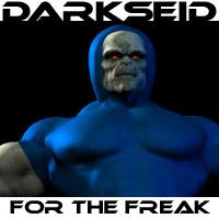Darkseid For The Freak Darkseid For The Freak
